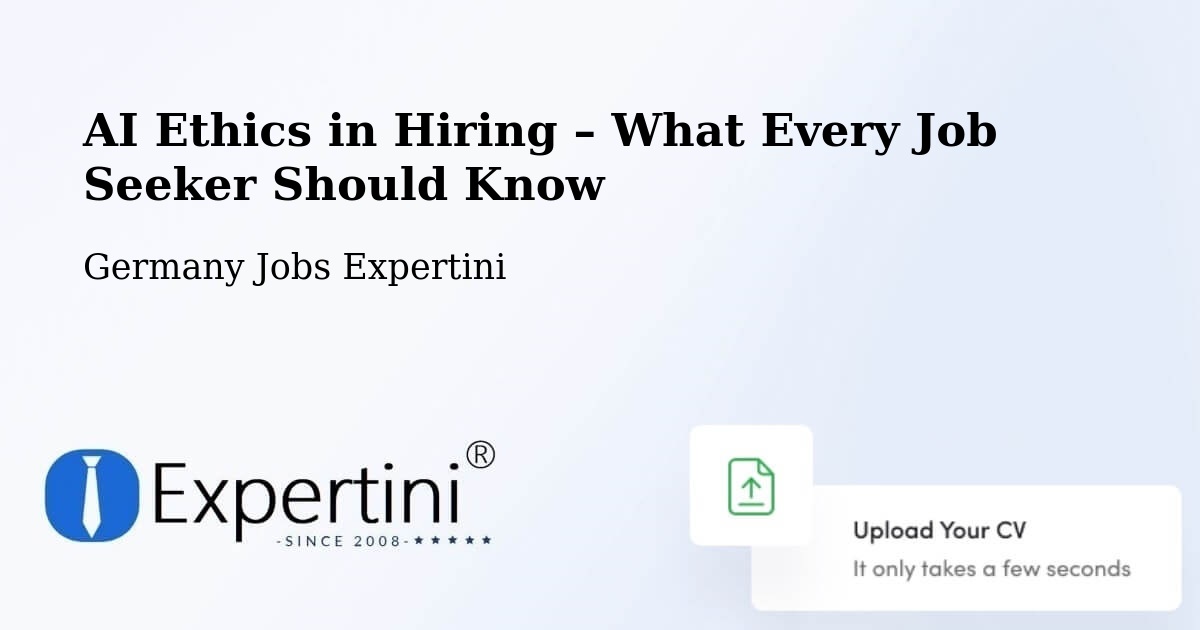AI Ethics in Recruitment & Hiring – Bexbach - Bexbach, Germany Jobs Expertini