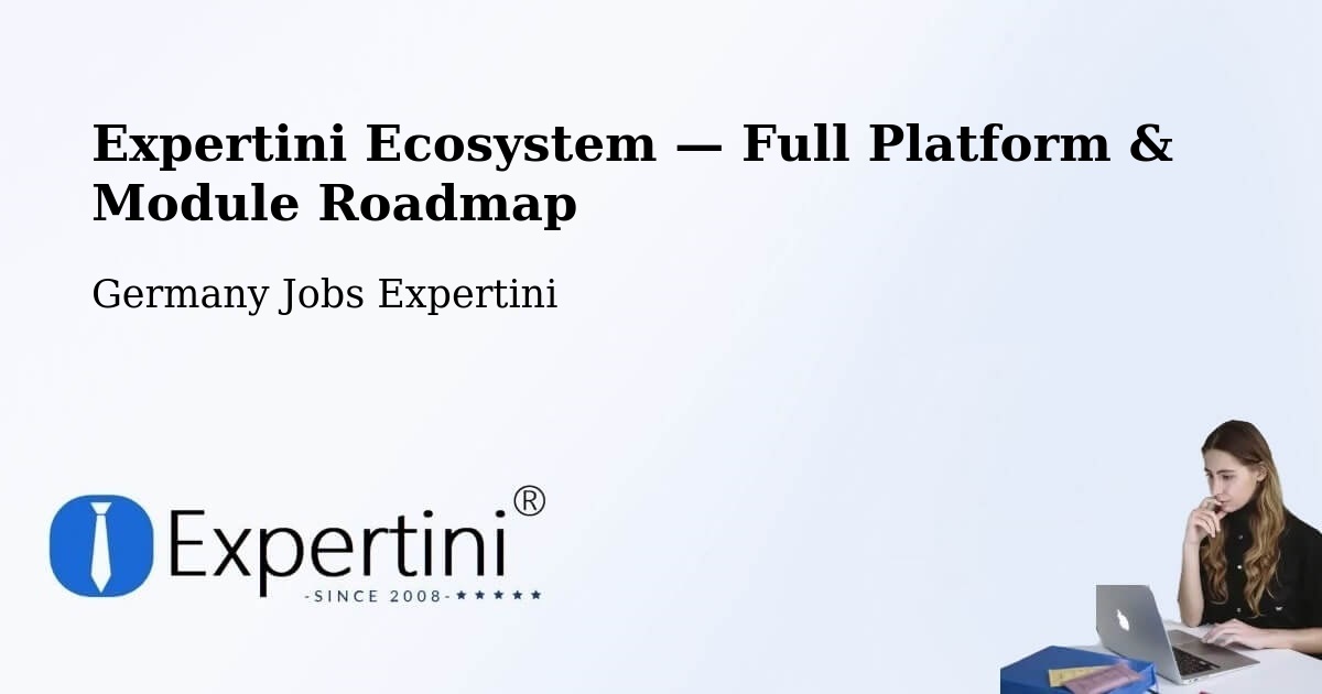 Expertini Ecosystem — Full Platform & Module Roadmap – Bexbach