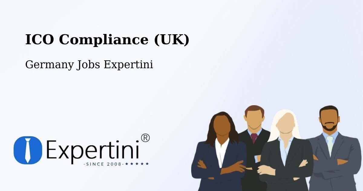 UK Data Protection & ICO Compliance – Bexbach - Germany Jobs Expertini